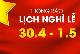 Lịch nghỉ lễ 30/4 & 1/5/2025